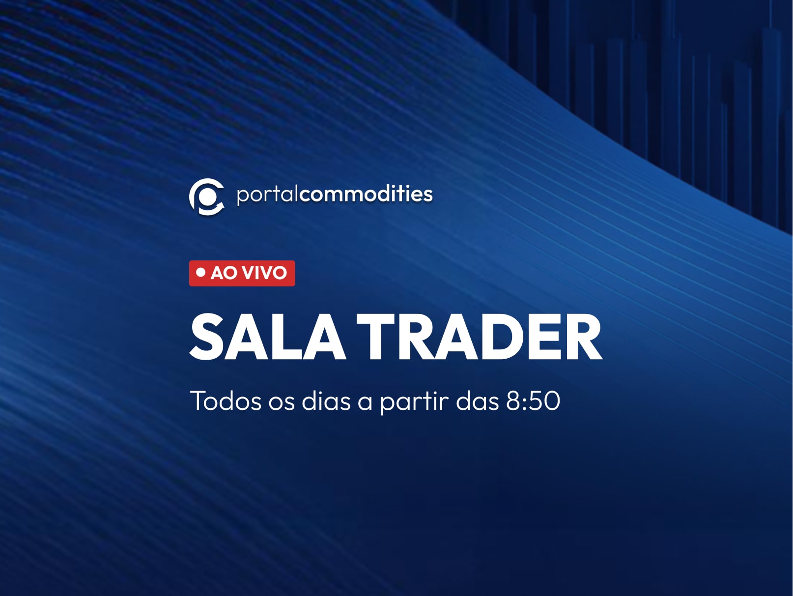 Sala Trader ao vivo todos os dias
